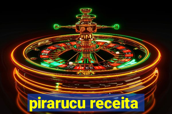 pirarucu receita